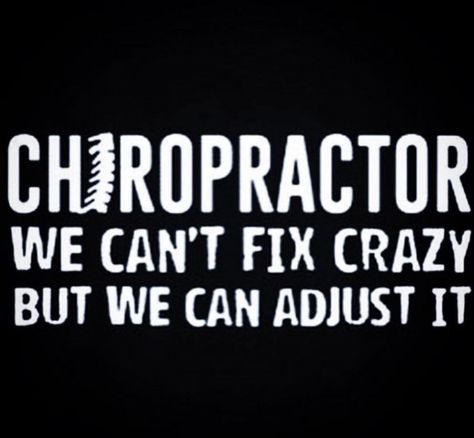 Fun Work Quotes, Chiropractor Quotes, Chiropractor Humor, Chiropractic Humor, Chiropractic Assistant, Chiropractic Art, Chiropractic Quotes, National Bosses Day, Chiro Office