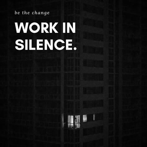 "Work In Silence" . . . 👉 Follow @growth_dimension to unlock your potential and achieve success in life. . . . . . #motivationalquotes #motivation #motivational #inspirational #lifelessons #mentalhealth #motivationalquote Working In Silence, Desk Quotes, 02 Wallpaper, Quotes To Print, Heartless Quotes, Fictional Love, Work In Silence, Vision Board Words, Logo Illustration Design