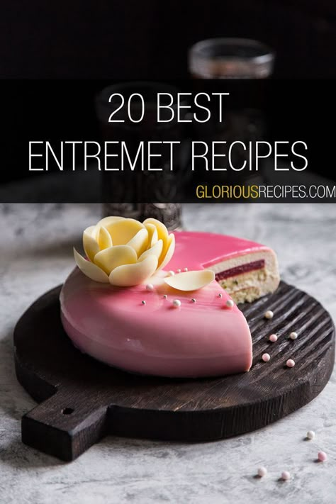 Entremet Recipes Entremet Recipe, Entremet Cake, Fancy Desserts Recipes, French Dessert Recipes, Fine Dining Desserts, Mousse Cakes, Spiced Chocolate, Gourmet Cakes, Gateaux Cake