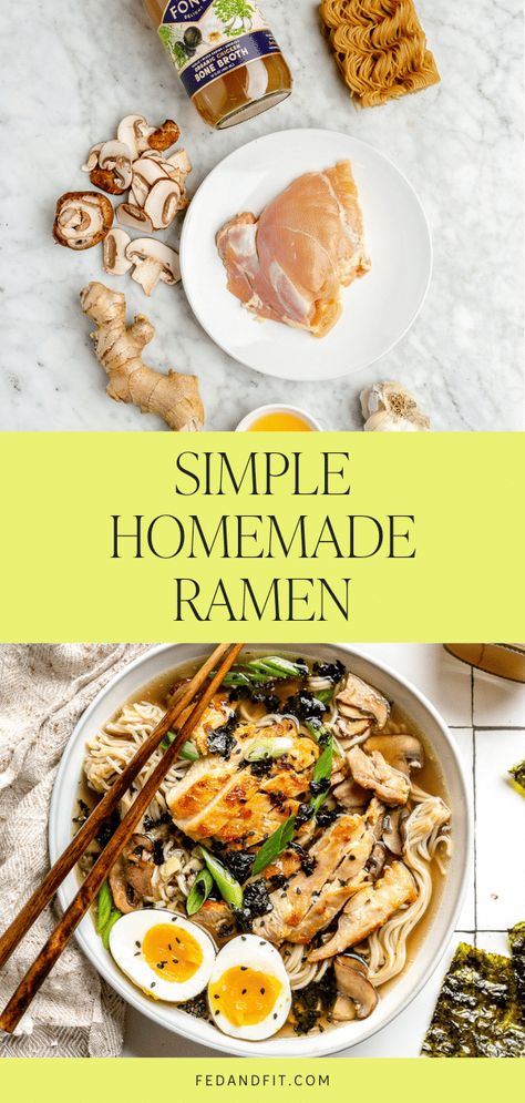 Homemade Ramen Recipe (Quick and Easy) - Fed & Fit Bone Broth Ramen, Homemade Ramen Recipe, Homemade Ramen Broth, Ramen Soup Recipes, Healthy Ramen, Pork Casserole, Slow Cooker Barbacoa, Ramen Broth, Fed And Fit