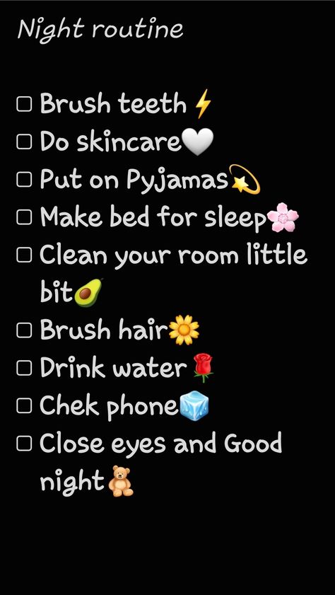 Perfect Night Time Routine, Before Bed Checklist, Bed Routine Aesthetic, Get Ready For Bed Routine, Bed Time Routine Aesthetic, Room Rules Bedrooms, Aesthetic Morning Routine List, Aesthetic Night Routine, Bedtime Checklist