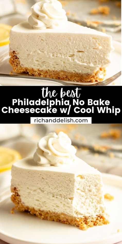 This Philadelphia no bake cheesecake with Cool Whip is a creamy and delicious cheesecake that delicious and also incredibly easy to make. Cheesecake Recipes Original, Whipped Cheesecake Mousse, No Bake Cheesecake Cool Whip Recipes, Whip Cream Cheesecake, Cheesecake Recipes Fluffy, Cool Whip Cream Cheese Cheesecake, Deep Dish Cheesecake, No Bake Creamy Cheesecake, No Bake Philadelphia Cheesecake Filling