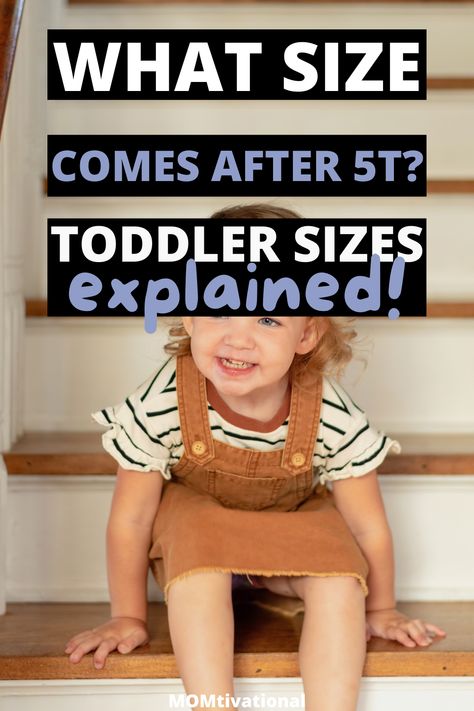 What size comes after 5T Toddler Size Chart, Terrible Twos, Toddler Girl Outfits, Clothing Size Chart, Toddler Sizes, Get Dressed, Toddler Outfits, Size Clothing, Toddler Girl