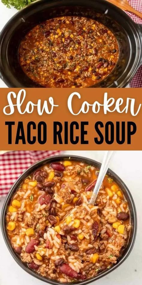 Taco Rice Soup, Slow Cooker Taco, Crockpot Taco, Taco Rice, Crock Pot Tacos, Slow Cooker Tacos, Crockpot Soup Recipes, Soup Recipes Slow Cooker, Crockpot Dishes