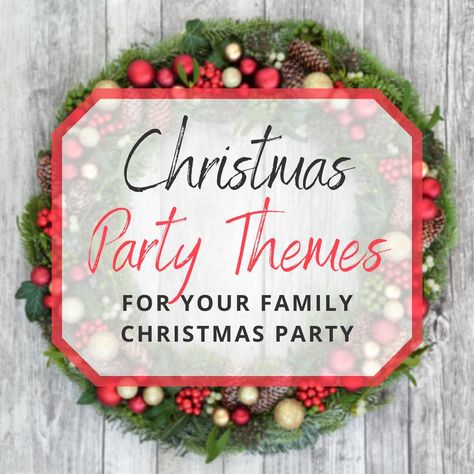 33 Family Christmas Party Themes to Make Your Party Sparkle Family Reunion Themes, Christmas Classroom Treats, Christmas Contests, Fall In Love Quotes, Christmas Decoration Diy, Sparkling Christmas, Classroom Treats, Christmas Party Themes, Family Christmas Party