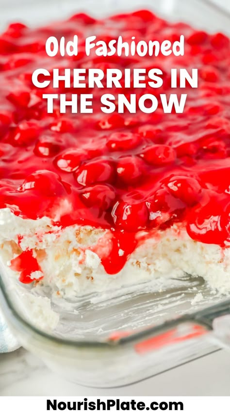 Cherries In The Snow Recipe, Snow Dessert, Old Fashioned Cherries, Cherry Dump Cake Recipe, Cherry Recipes Dessert, Cherries In The Snow, Snow Recipe, Desserts For Kids, Angel Food Cake Desserts