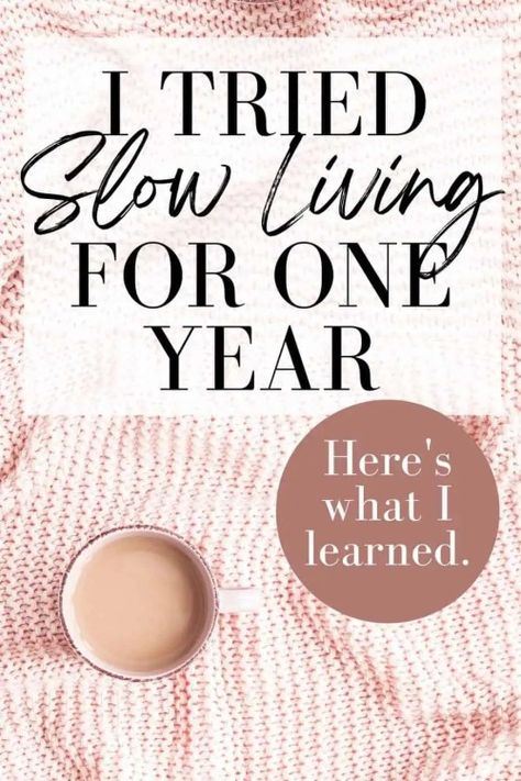 How To Start Living For Yourself, Simple Living Inspiration, How To Slow Down Your Mind, Slow Living September, How To Slow Life Down, Changing My Lifestyle, Slow Living Apartment, What Is Slow Living, Best Books Self Improvement