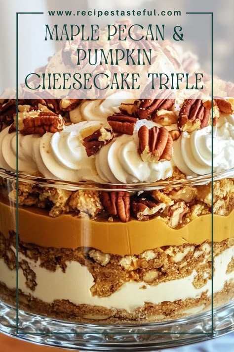 This festive dessert combines the warm flavors of pumpkin spice and rich maple pecan cheesecake for a delicious, layered trifle perfect for the holidays! Pumpkin Triffle, Pecan Pumpkin Cheesecake, Pumpkin Cheesecake Trifle, Festive Thanksgiving Desserts, Pumpkin Trifle, Trifle Dessert Recipes, Pecan Pumpkin, Christmas Trifle, Pecan Desserts