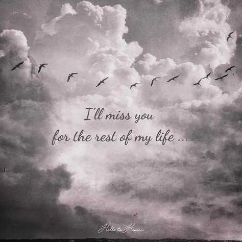 Missing You In Heaven, Miss My Mom Quotes, Missing My Brother, Miss You Mom Quotes, Missing You Brother, I Miss You Dad, Memory Quotes, I Miss My Mom, In Loving Memory Quotes