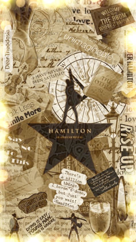 Hamilton The Musical Wallpaper, Hamilton Musical Poster, Hamilton Lyrics Aesthetic, Hamilton Homescreen, Hamilton Collage Wallpaper, Musical Wallpaper Broadway, Aesthetic Hamilton Wallpaper, Hamilton Phone Wallpaper, Hamilton Iphone Wallpaper