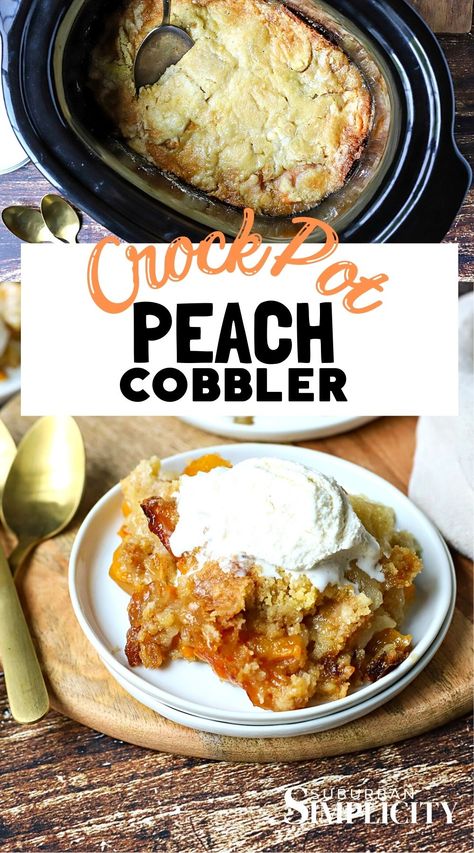 Crock Pot Peach Cobbler, Slow Cooker Cobbler, Crockpot Cobbler, Crockpot Peach Cobbler, Crockpot Desserts, Fresh Peach Cobbler, Cobbler Easy, Peach Cobbler Easy, Peach Crisp