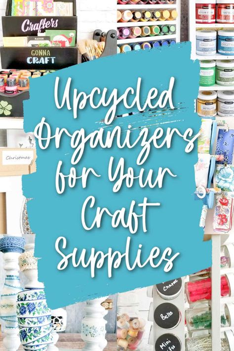 Is your craft room getting out of hand? Are you re-buying supplies because you can't find them in the mess? Then you need some craft room organization ideas- and these thrifty upcycles might just be the solution you've been looking for! Ideas For Craft Room, Upcycled Organization, Diy Craft Room Storage, Vintage Craft Room, Craft Paint Storage, Craft Room Organization Diy, Craft Organization Diy, Craft Organisation, Craft Supply Storage