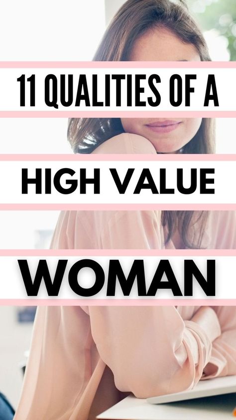 How To Be A High Value Woman (11 Valuable Tips) - Steph Social How To Be Reliable, How To Be Charming Tips, How To Be Valuable, How To Be A Woman Of Value, How To Feel Elegant, How To Be Original, How To Become High Value Women, How To Be A Softer Woman, Attract High Value Men