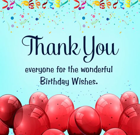 100+ Thank You for Birthday Wishes - WishesMsg Thank You Quotes For Birthday, Best Thank You Message, Birthday Wishes Reply, Messages For Birthday, Quotes For Birthday, Thanks For Birthday Wishes, Thanks Messages, Thank You For Birthday Wishes, Wish You Happy Birthday