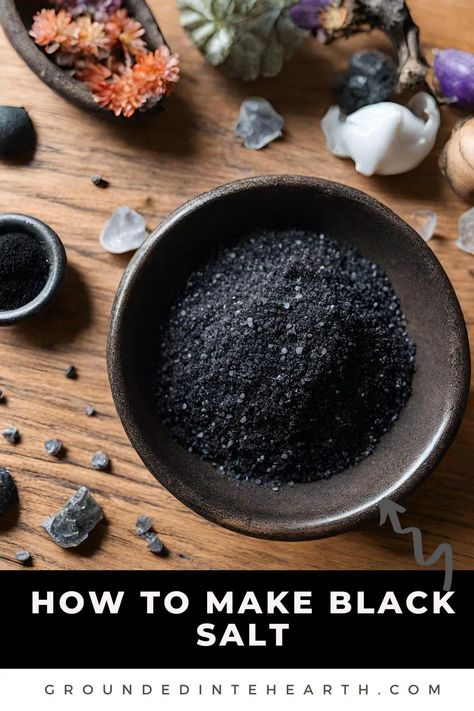 🖤How To Make Black Salt - Grounded In The Earth 🖤 Make Black Salt, Black Salt Recipe, Rim Salt, Salt Making, Margarita Salt, Witch Tools, British Dishes, Metaphysical Store, Black Magick