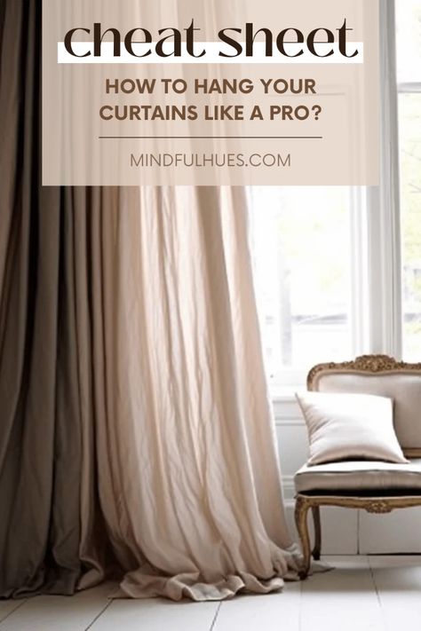 Hang curtains perfectly every time with this easy-to-follow guide.   Learn the hacks used by professional designers to make windows look so good. Use our handy cheat sheet with all the information you need to hang curtains like an expert.  With this simple guide, covering everything from mounting the curtain rod correctly to choosing the right width and length for your curtains - you will be hanging curtains like a pro in no time! Hanging Curtain Rods From Ceiling, Curtains Over Faux Wood Blinds, Mounting Curtain Rods, How To Sew A Rod Pocket Curtain, Simple Window Curtains, Curtains On Floor, Curtains Living Room Double Window, How Many Curtains Per Window, How To Fold Curtains To Save Space