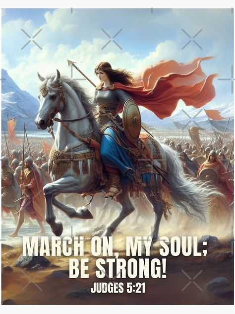 "Deborah Bible Warrior March on My Soul Be Strong Judges 5:21" Art Board Print for Sale by Neeshki Bible Warrior, Deborah From The Bible, Deborah Bible, Deborah In The Bible, Strong Motivational Quotes, Daily Word, Redbubble Designs, Be Strong, Bible Art