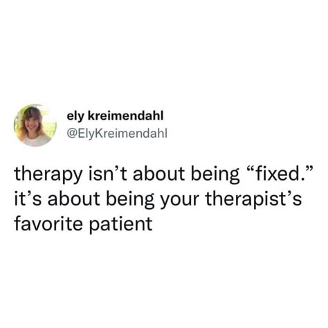 #CouchThatThought on Instagram: “#CouchThatThought Follow @couchthatthought ✔️ . . . . #therapymemes #therapytweets #therapy #therapistmemes #mytherapist #therapist…” Bad Therapist, Therapy Funny Quotes, Therapy Jokes, Therapist Jokes, Therapy Quotes Funny, Therapist Friend, Funny Therapist Quotes, Therapist Quotes, Therapist Humor