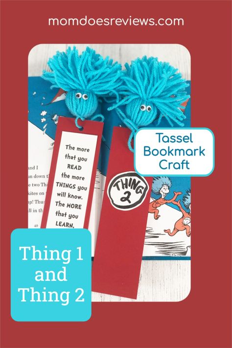 Dr. Seuss Thing 1 and Thing 2 Tassel Bookmark Craft for Kids - Mom Does Reviews Dr Seuss Bookmarks, Read Across America Week, Dr Seuss Crafts, Thing 1 And Thing 2, Seuss Crafts, Dr Seuss Day, Read Across America, Tassel Bookmark, Bookmark Craft