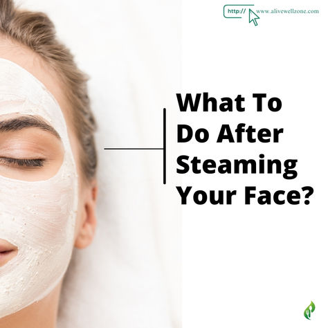 Just finished steaming your face?   Don’t let all that hard work go to waste! Follow these essential post-steam steps to lock in hydration and boost your glow. ✨ From the perfect toner to hydrating masks, your skin will thank you! Discover the full routine on AliveWellZone. 🔗💧   #SkinCareRoutine #PostSteamCare #GlowingSkin #BeautyHacks #HealthySkin #SkinCareSecrets #BeautyTips #SelfCare Face Mask Skin Care Routine, Steam Face Benefits, Benefits Of Steaming Your Face, Steaming Face Benefits, Face Steamer Routine, Steam Face At Home, How To Steam Face, Face Steaming Routine, Steam Facial At Home