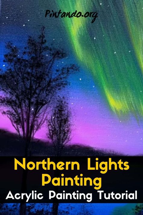 Lights Painting Acrylic, Northern Lights Canvas Painting, Northern Lights Painting Acrylic, Painting Tutorial Step By Step, Northern Lights Canvas, Random Painting, Lights Painting, Black Background Painting, Paint Pictures