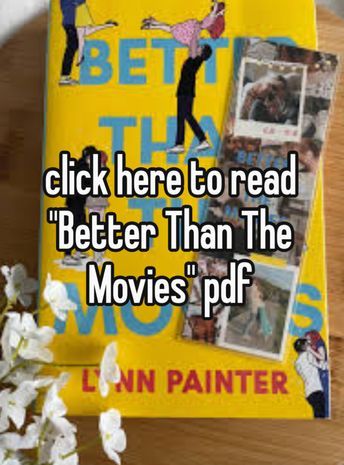 Better Then The Movies Pdf, Click To Read Better Than The Movies, Better Than The Movies Free Pdf, Better Than The Movies Pdf, Collide Book Pdf, Best Literature Books, The Playlist Book, Free Books To Read Online, Book Recs Ya