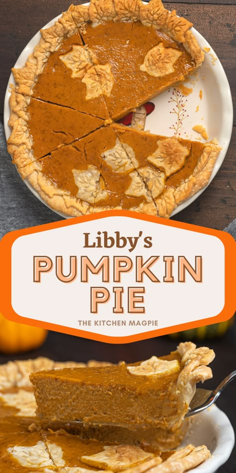 Libby’s Traditional Pumpkin Pie, Libby's Famous Pumpkin Pie Recipe, Libbys Pumpkin, Libbys Pumpkin Pie, Pumpkin Pie Recipe Easy, Pumpkin Pie Mix, Pumpkin Pie Recipe, Pumpkin Pie Recipes, Thanksgiving Desserts