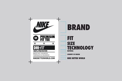 Global communication and neck label system for Nike apparel. The hierarchy of information was designed to be consistent across the brand, incorporate and unify all variations of size, fabric, technology and sub categories. Label Produk, Design Sites, Clothing Labels Design, T Shirt Label, Shirt Label, 카드 디자인, Shirt Design Inspiration, Clothing Tags, Tag Design