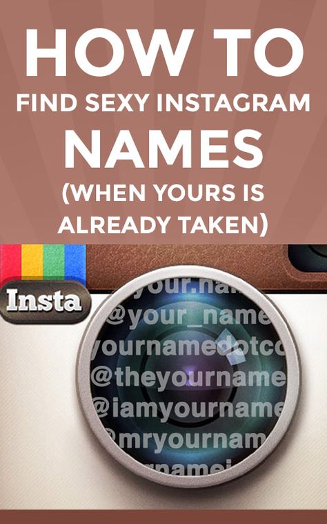 How to Find Sexy Instagram Names (when Yours is Already Taken) Cool Instagram Names, Good Instagram Names, Instagram Names, Engagement Posts, Social Media Expert, Marketing Tactics, Cool Instagram, Blog Planner, Instagram Handle