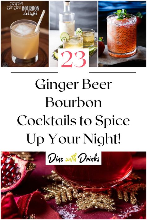 Collage of 4 ginger beer bourbon cocktails. Whiskey Ginger Beer Cocktail, Whiskey And Ginger Beer, Bourbon Ginger Beer Cocktail, Best Bourbon Cocktails, Bourbon And Ginger Beer, Ginger Beer Drinks, Winter Drink Recipes, Ginger Beer Recipe, Beer Cocktail Recipes