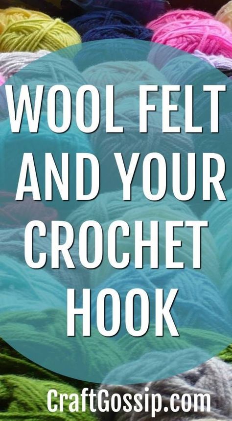 WOOL FELT AND YOUR CROCHET HOOK – Crochet #felting #freecrochetpatterns #crochet #feltedcrochet Felted Crochet Patterns, Felted Crochet Bag, Crochet Felting, Hook Crochet, Felted Crochet, Felt Yarn, Wool Felt Projects, Needle Felting Diy, Wet Felting Projects