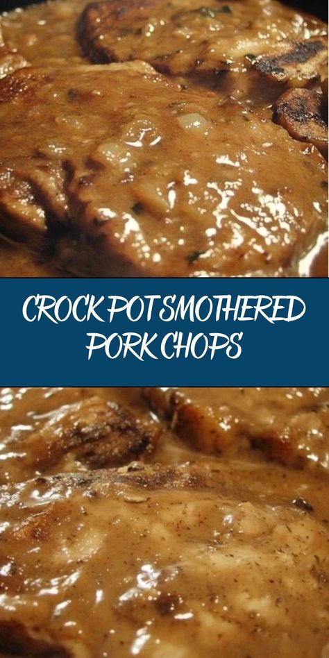 These Crock Pot Smothered Pork Chops are tender, juicy, and cooked to perfection in a rich, creamy gravy. It's an easy, comforting dish that's perfect for busy weeknights or family dinners. Pork Chops In A Crockpot Recipe, Pork Chop Dinner Ideas Crock Pots, Smother Pork Chops Crock Pot, Pork Cutlets In Crockpot, Gravy Pork Chops Crock Pot, Pork Chop In The Oven Recipes, Best Crockpot Meals Main Dishes, Pork Chop Crock Pot Meals, Creamy Pork Chop Recipes Crockpot