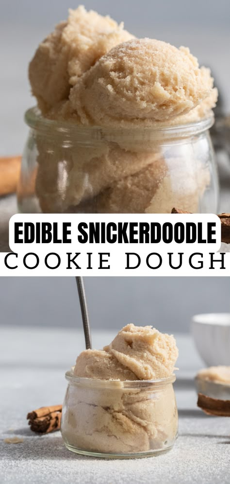 Snickerdoodle Cookie Dough, Eggless Cookie, Edible Cookie Dough Recipe, Batch Recipes, Snickerdoodle Cookie, Peanut Butter Cookie Dough, Bake Recipes, Easy Baking Recipes Desserts, Tasty Baking