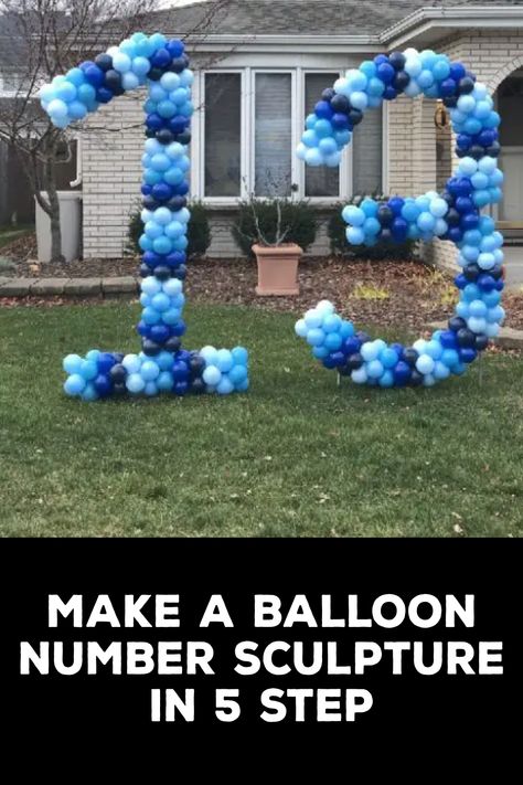 How to Make a Balloon Number Sculpture Balloon Numbers Diy Tutorials, Diy Number Balloon Sculpture, Diy Balloon Numbers, Balloon Letters Diy, Huge Balloons, Balloon Numbers, How To Make Letters, Creative Art Projects, Giant Letters