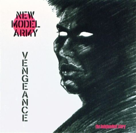 New Model Army - Vengeance New Model Army Band, New Model Army, Army Band, Record Covers, Record Collection, Soul Music, I Love Music, Great Bands, Music Entertainment