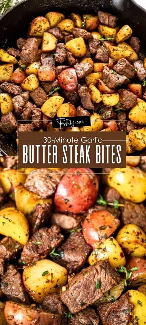 30-Minute Garlic Butter Steak Bites - Tastilly Butter Steak Bites Recipe, Garlic Butter Steak Bites, Butter Steak Bites, Steak And Potatoes, Steak Bites Recipe, Butter Steak, Garlic Butter Steak, Steak Butter, Steak Bites