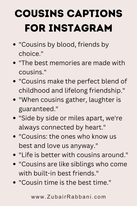 Cousin Captions For Instagram Cousin Story Instagram, Best Cousin Captions, Cousin Instagram Captions, Captions On Cousins, Caption For Cousins Squad, Cousins Captions Instagram, Caption For Cousins, Pov Caption Ideas For Cousins, Cousin Captions Instagram Funny