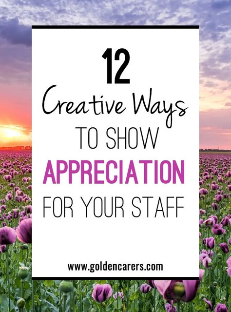 12 Creative Employee Appreciation Ideas Office Bulletin Board Ideas Motivation, Build Morale At Work, Team Reward Ideas, Teacher Appreciation Ideas From Administration, Staff Reward Ideas, Administration Appreciation Ideas, Office Incentive Ideas, Nursing Home Staff Education, Team Building Gifts For Employees