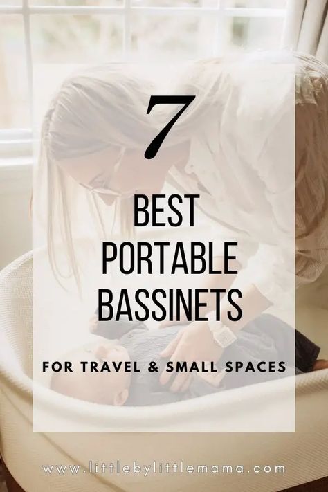 7 Best Portable Bassinets Small Space Bassinet, Small Bassinet, Portable Baby Bassinet, Portable Baby Cribs, Baby Essential Checklist, Rocking Bassinet, Travel Bassinet, Rocking Cradle, Portable Bassinet