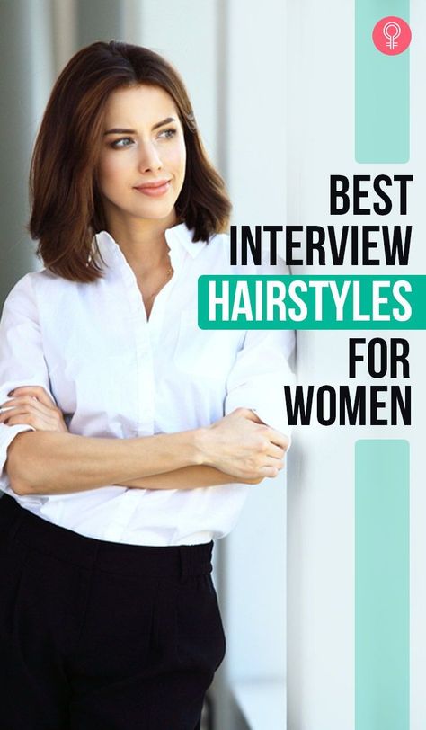 Long Hair Job Interview Hairstyles, Hair For Interview Business For Women, Hairstyles For Job Interview Simple, Hair Ideas For Interviews, Interview Hairstyles Short Hair, Short Hairstyles For Interviews, Updo For Interview, Easy Job Interview Hairstyles, Interview Hairstyles For Curly Hair