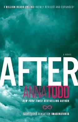 Read After (After 1) by Anna Todd Online Free - Free Novels Online After By Anna Todd, Books Romance Novels, Read Novels Online, Anna Todd, Wattpad Books, Free Books Download, Romance Novels, Pdf Books, Reading Lists