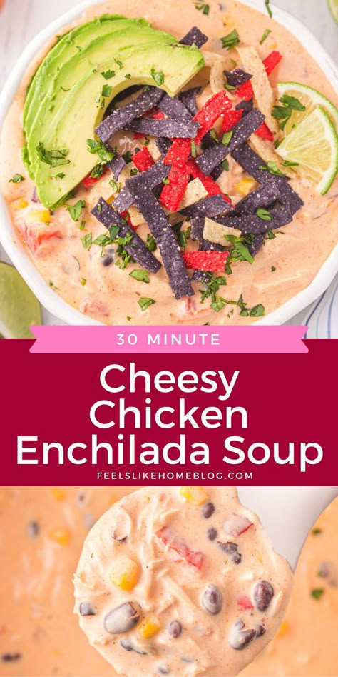 A creamy and flavorful chicken enchilada soup, topped with tortilla strips and avocado, made quick and easy in one pot using leftover or rotisserie chicken, perfect for a comforting meal with the title “30-minute cheesy chicken enchilada soup” Best Tortilla Soup, Cheesy Chicken Enchilada Soup, Cheesy Chicken Tortilla Soup, Creamy Chicken Enchilada Soup, Spicy Soups, Gluten Free Chicken Enchiladas, Chicken Cheese Enchiladas, Cheesey Chicken, Chicken Enchilada Soup Crock Pot