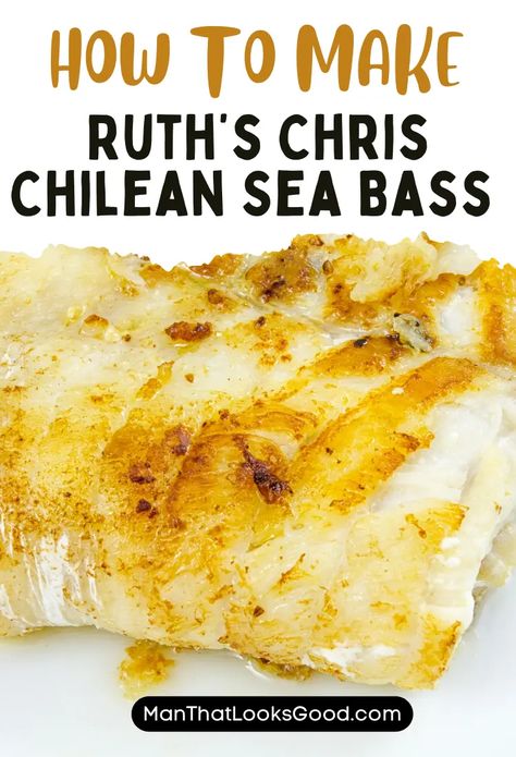 Ruth’s Chris Chilean Sea Bass Recipe Stuffed Sea Bass Recipes, Ina Garten Chilean Sea Bass Recipe, Chilean Seabass Recipe Baked, Seabass Recipe Grilled, Sea Bass Grilled Recipes, Chilean Sea Bass Marinade, Asian Sea Bass Recipes, Chilean Sea Bass Side Dishes, Stripe Bass Recipes