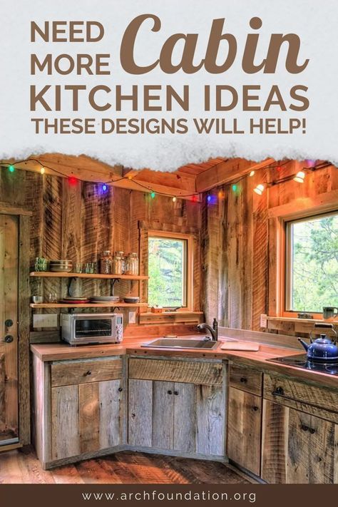 Need More Cabin Kitchen Ideas? These 40+ Designs Will Help! Hunting Camp Ideas Cabin Kitchen, Log Cabin Kitchen Remodel, Retro Cabin Kitchen, Knotty Pine Cabin Decor, Simple Cabin Kitchen, Cabin Kitchen Design Ideas, Tiny Cabin Kitchen Ideas, Cabin Ideas Interior, Log Cabin Homes Interior Kitchen