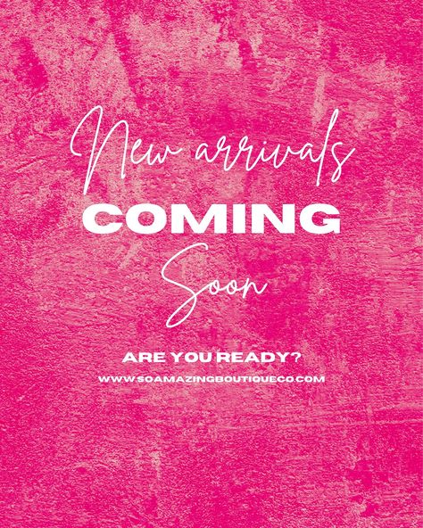 New Arrivals Coming Soon 😍😍😍 ARE YOU READY ?? New Merchandise Coming Soon, New Arrivals Poster Image, Coming Soon Post Ideas, Coming Soon Poster, New Arrivals Coming Soon, Arrival Poster, Creative Poster, Instagram Layout, Creative Poster Design