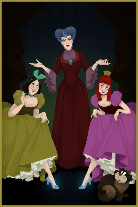 If Disney Villains Had Won: The Evil Stepmother and the ugly stepsisters Disney Movie Villains, Anastasia And Drizella, Lady Tremaine, Evil Stepmother, Animation Disney, Images Disney, Cinderella Disney, Disney Board, Disney Cinderella