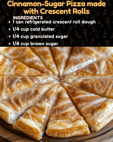 Cinnamon Sugar Desserts, Crescent Roll Recipes Dessert, Crescent Roll Dessert, My Heavenly Recipes, Dessert Pizza Recipes, Single Cookie, Heavenly Recipes, Crescent Recipes, Breakfast Sweets