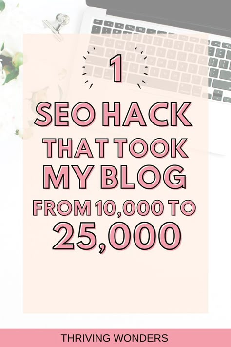 Looking to up your blog views?  Then check this info out.  Grow your traffic 2.5 times using this hack! #blogtraffictips #bloggingtraffictips Seo Blog Tips, How To Increase Blog Traffic, Seo Hacks, Blog Success, Blog Income Report, Blog Writing Tips, Seo Strategies, Blogging Seo, Keyword Planner