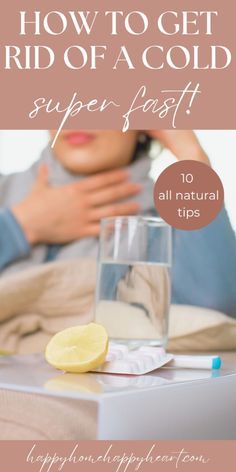 Want to know how to get rid of a cold fast? Check out these natural home remedies. These natural health remedies will help you heal a cold fast. These are the best cold remedies! Natural Chest Cold Remedies, Cold Congestion Remedies, Get Rid Of A Head Cold Fast, Natural Head Cold Remedies, Get Over Sickness Fast, How To Get Better When Sick Fast, Natural Remedies For Cold And Cough, What Essential Oils Are Good For Colds, Getting Sick Remedies