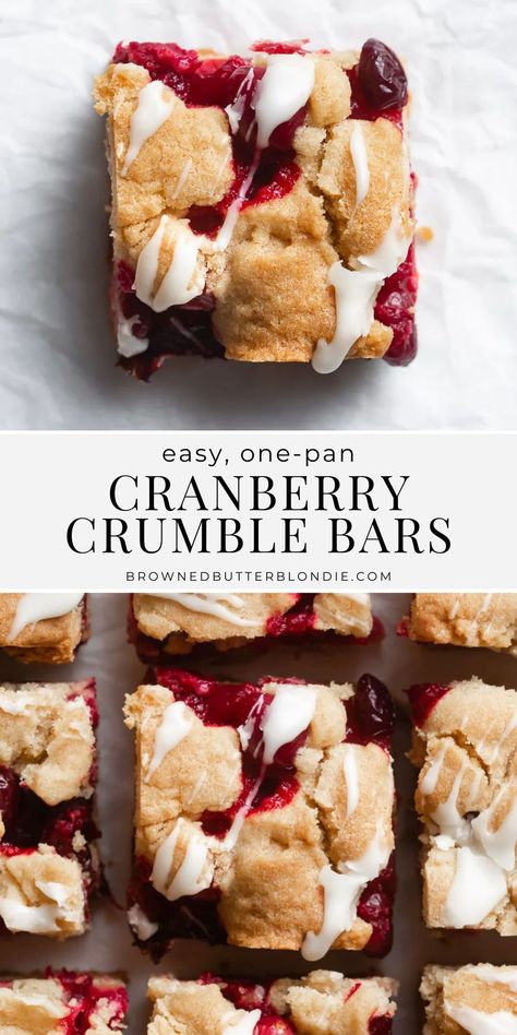 These easy one-pan cranberry crumble bars are just as delicious as pie, but without the dish! Made with a buttery shortbread crust, citrus spiked cranberry filling and a sweet vanilla glaze, these bars are a real holiday crowd pleaser! A perfect, easy holiday dessert recipe. | Browned Butter Blondie Lemon Cranberry Cheesecake Bars, Cranberry Sauce Desserts, Cranberry Bars With Cream Cheese, Cranberry Baked Goods, Cranberry Orange Bars, Cranberry Shortbread Bars, Cranberry Baking Recipes, Easy Cranberry Desserts, Thanksgiving Cranberry Desserts